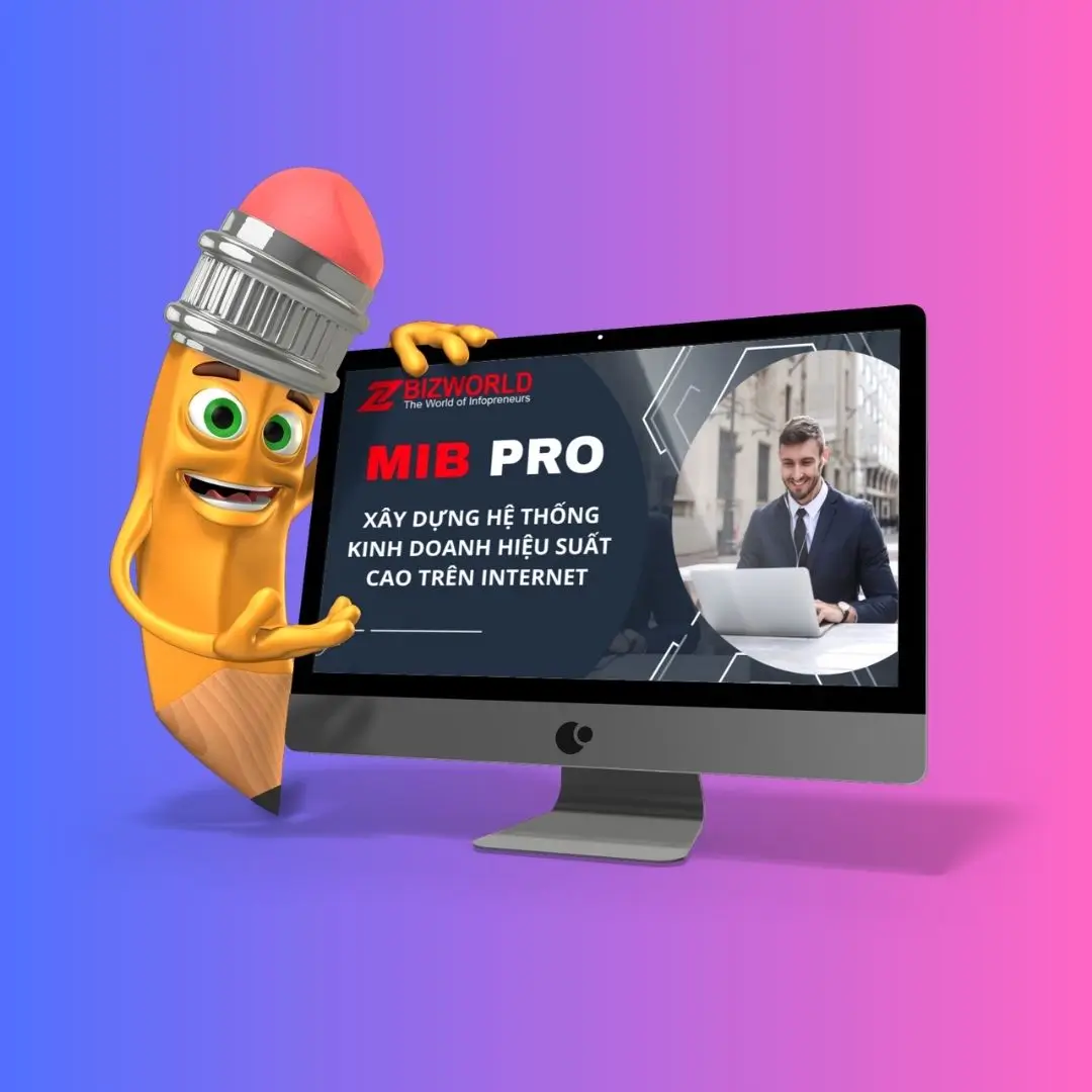 MIB Pro – Huấn Luyện Kinh Doanh Hiệu Suất Cao Cùng ZBizWorld